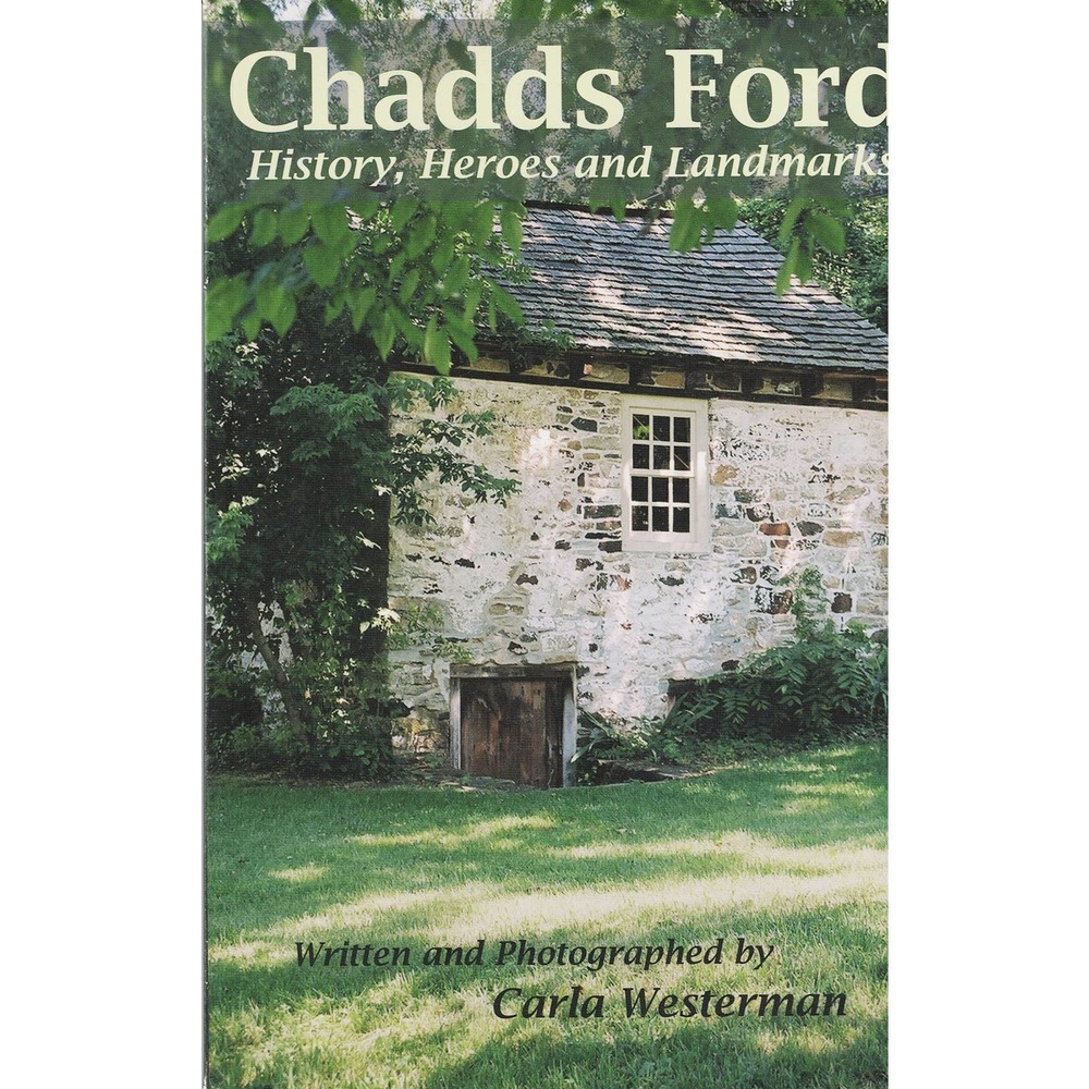 Gettysburg, PA - Chadds Ford - History, Heroes, and Landmarks by Carla Westerman